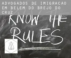 Advogados de imigração em  Belém do Brejo do Cruz