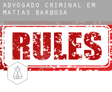 Advogado criminal em  Matias Barbosa