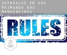 Separação em  São Raimundo das Mangabeiras