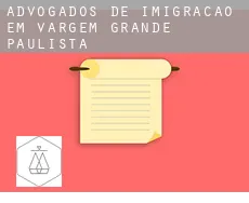 Advogados de imigração em  Vargem Grande Paulista