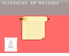Separação em  Mossoró