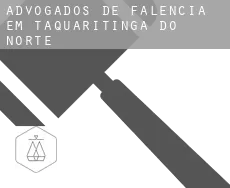 Advogados de falência em  Taquaritinga do Norte