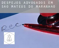 Despejos advogados em São Mateus do Maranhão