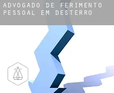 Advogado de ferimento pessoal em  Desterro