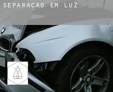 Separação em  Luz